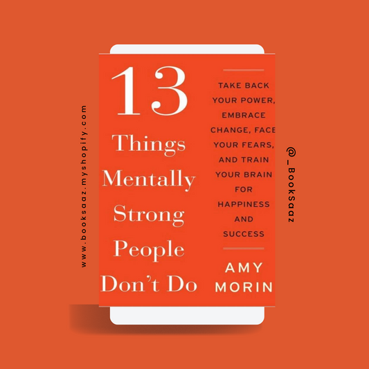 13  things mentally strong people do